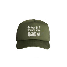 Load image into Gallery viewer, Hoy Jusqu 'ici Tout Va Bien Charity Trucker Hat - Forest