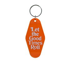 Load image into Gallery viewer, Hoy Nostalgia Motel Keyring - Let The Good Times Roll - Orange

