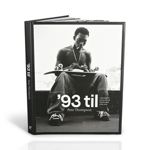 '93 til: A Photographic Journey Through Skateboarding in the 1990s